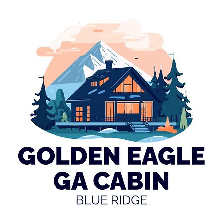 Golden Eagle Ga Cabin - Hot Tub, Firepit & Fast Wifi 블루리지 외부 사진